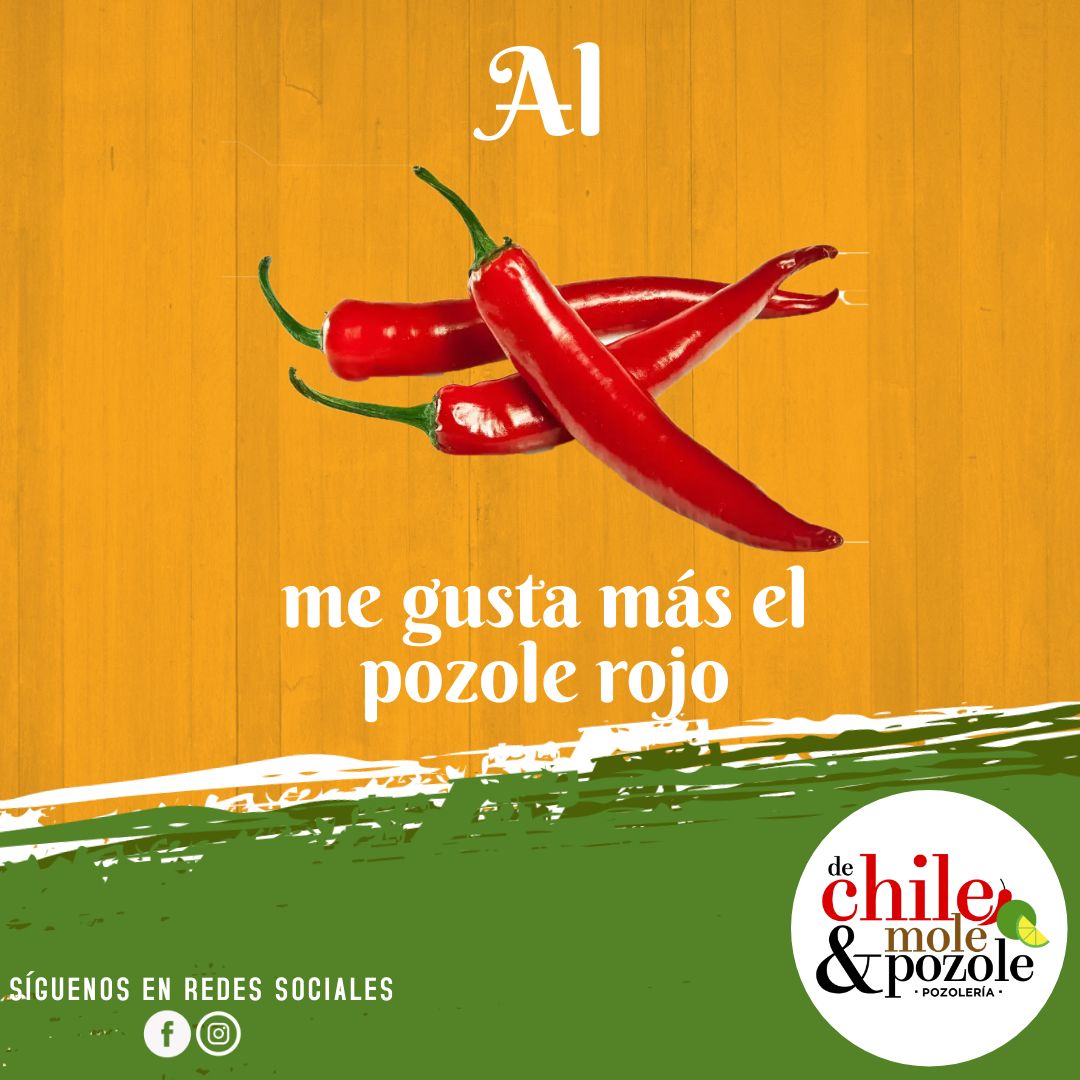 Flyer De Chile Mole & Pozole — pozole rojo